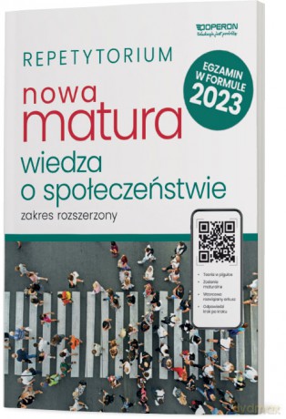 Nowa matura 2023 Wiedza o społeczeństwie repetytorium zakres rozszerzony - Artur Derdziak [KSIĄŻKA]