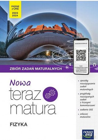 Nowa Teraz matura 2023 Fizyka zbiór zadań maturalnych z cyfrowym wspomaganiem nauki poziom rozszerzony [KSIĄŻKA]