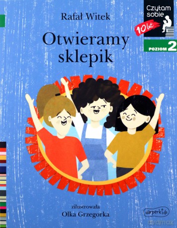 Otwieramy sklepik. Czytam sobie. Poziom 2 - Rafał Witek [KSIĄŻKA]