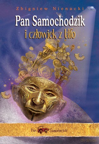 Pan Samochodzik i człowiek z UFO - Zbigniew Nienacki [KSIĄŻKA]