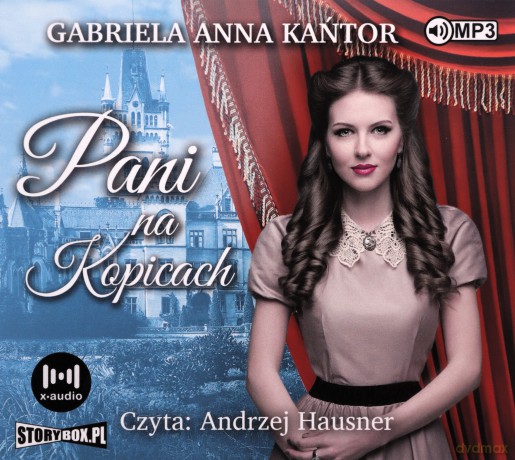 Pani na Kopicach - Gabriela Anna Kańtor [AUDIOBOOK]