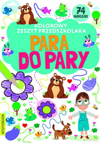 Para do pary. Kolorowy zeszyt przedszkolaka [KSIĄŻKA]
