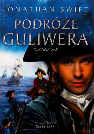 Podróże Guliwera - Jonathan Swift [KSIĄŻKA]