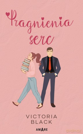 Pragnienia serc - Victoria Black [KSIĄŻKA]