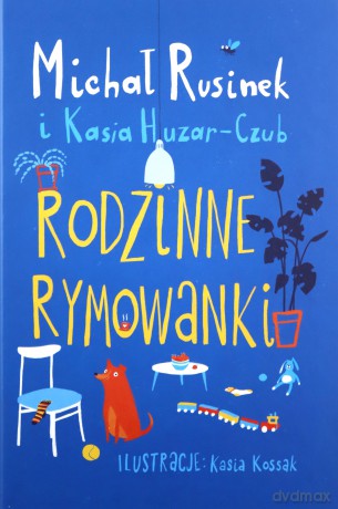 Rodzinne rymowanki - Michał Rusinek, Kasia Huzar-Czub [KSIĄŻKA]