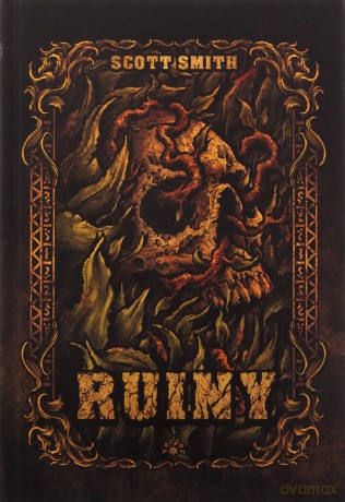 Ruiny - Scott B. Smith [KSIĄŻKA]