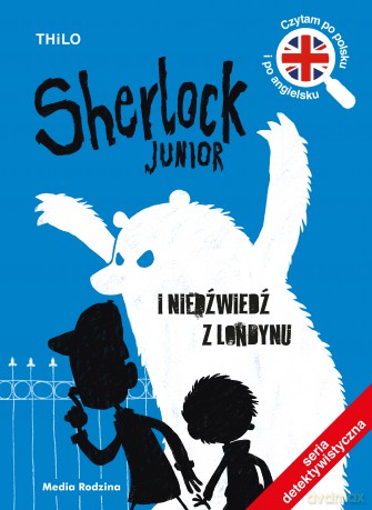 Sherlock Junior i niedźwiedź z Londynu - Thilo Thilo [KSIĄŻKA]