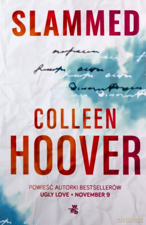 Slammed (Tom 1) - Colleen Hoover [KSIĄŻKA]