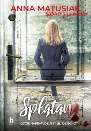 Splątana - Anna Matusiak [KSIĄŻKA]