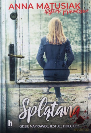 Splątana - Anna Matusiak [KSIĄŻKA]