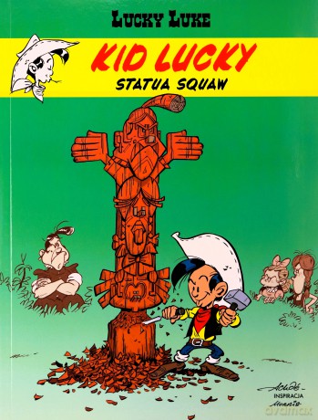 Statua Squaw. Lucky Luke. Kid Lucky (Tom 3) - Achdé [KOMIKS]