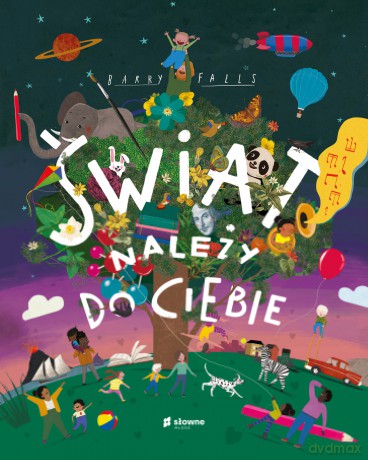 Świat należy do Ciebie - Barry Falls [KSIĄŻKA]