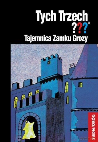 Tajemnica Zamku Grozy. Tych trzech - Andy Chandler [KSIĄŻKA]