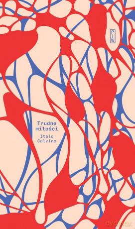 Trudne miłości - Italo Calvino [KSIĄŻKA]