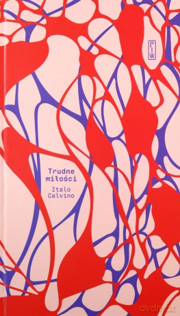 Trudne miłości - Italo Calvino [KSIĄŻKA]