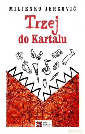 Trzej do Kartalu - Miljenko Jergović [KSIĄŻKA]