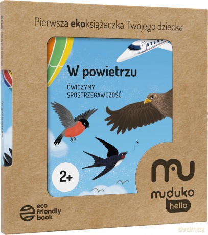 W powietrzu. Ćwiczymy spostrzegawczość 2+ Pierwsza ekoksiążeczka Twojego Dziecka [KSIĄŻKA]