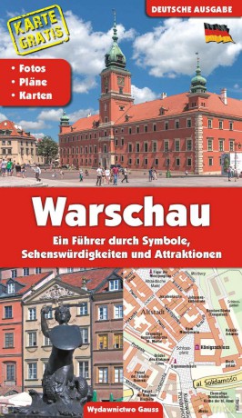 Warszawa. Przewodnik po symbolach zabytkach i atrakcjach wer. niemiecka - Adam Dylewski [KSIĄŻKA]