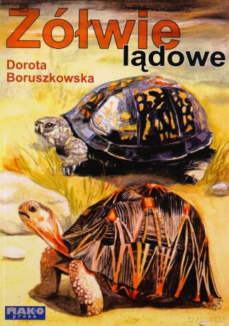 Żółwie lądowe - Dorota Boruszkowska [KSIĄŻKA]