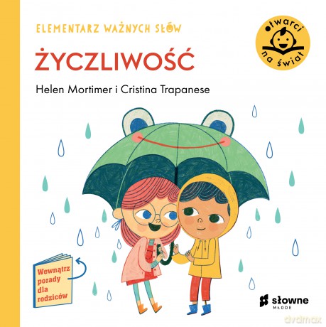 Życzliwość. Elementarz ważnych słów - Helen Mortimer [KSIĄŻKA]