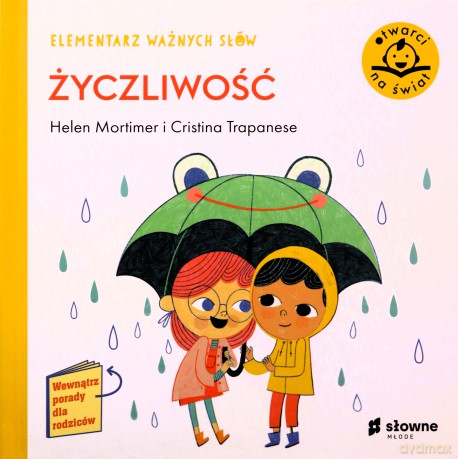 Życzliwość. Elementarz ważnych słów - Helen Mortimer [KSIĄŻKA]