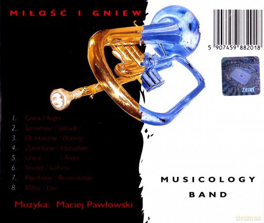 Musicology Band: Miłość i gniew [CD]