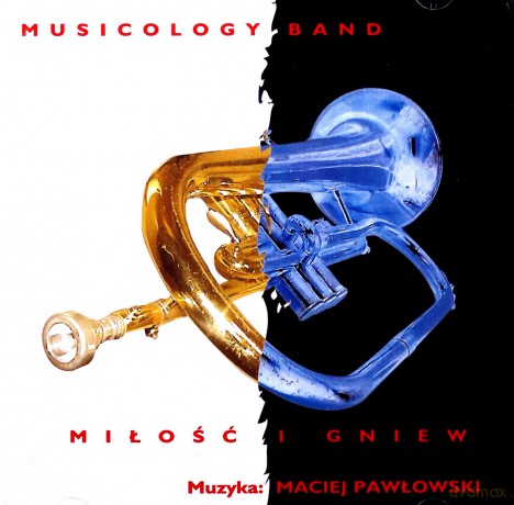 Musicology Band: Miłość i gniew [CD]
