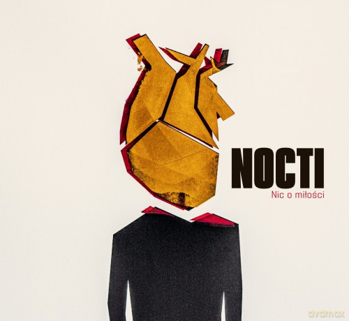 Nocti: Nic o miłość [CD]