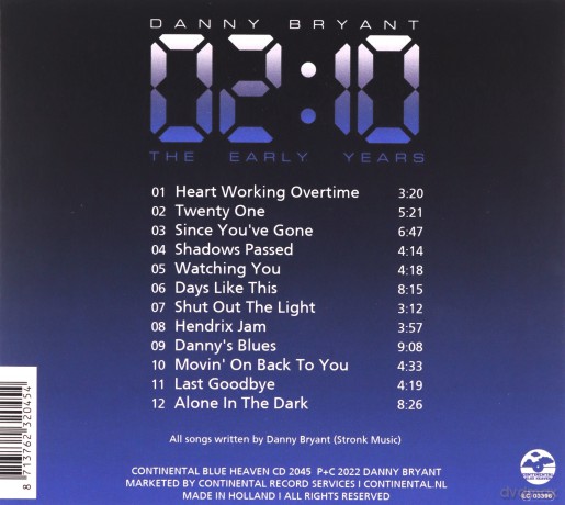 Danny Bryant: 02:10 The Early Years [CD]