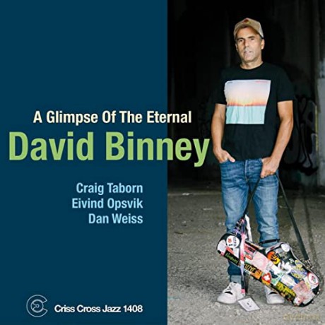 David Binney: A Glimpse Of The Eternal [CD]