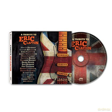 A Tribute To Eric Clapton [CD]