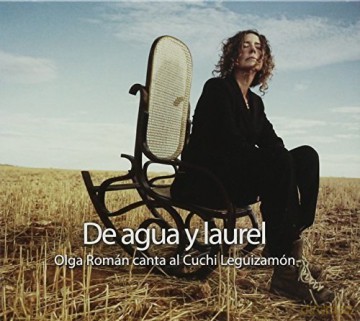Olga Roman: Agua Y Laurel [CD]