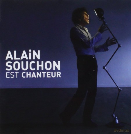 Alain Souchon: Alain Souchon Est Chanteur [2CD]
