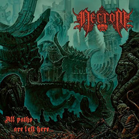 Necrom: All Paths Are Left Here [CD]