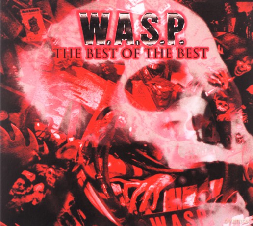 W.A.S.P.: Best Of The Best [CD]