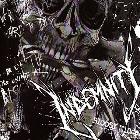 Indemnity: Bloody Minded Bullet Headed [CD]