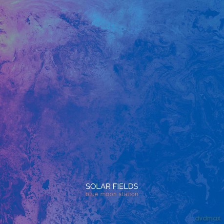 Solar Fields: Blue Moon Station [CD]