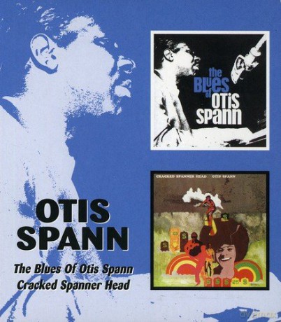 Otis Spann: Blues Of Otis Spann & Cracked [2CD]