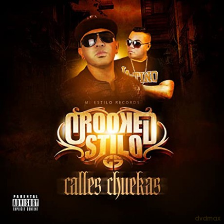 Crooked Stilo: Calles Chuekas [CD]