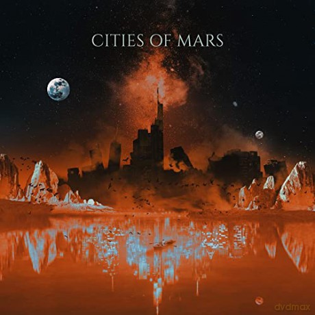 Cities Of Mars: Cities Of Mars [CD]