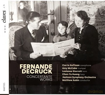 Fernande Decruck: Concertante Works [CD]