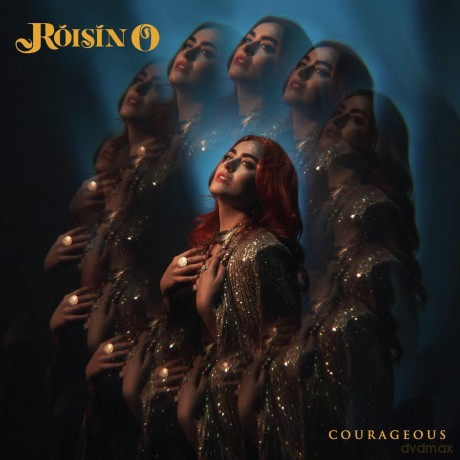 Roisin O: Courageous [CD]