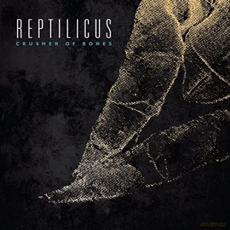 Reptilicus: Crusher Of Bones [CD]