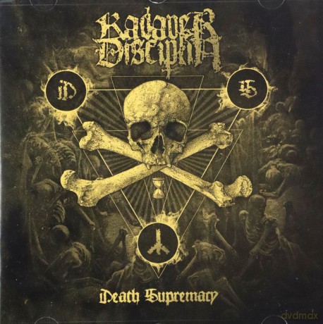 Kadaverdisciplin: Death Supremacy [CD]