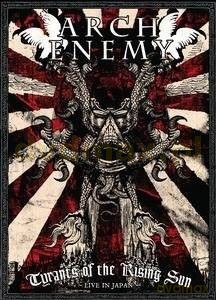 Arch Enemy: Tyrants Of The Rising Sun Limited Edition [2CD]+[DVD]