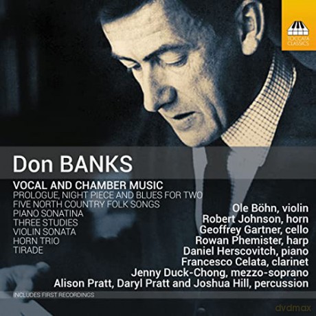 Don Banks: Vocal And Chamber Music [CD]