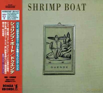 Shrimp Boat: Duende [CD]