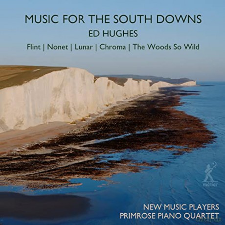 New Music Players: Ed Hughes: Music For The South Downs [CD]