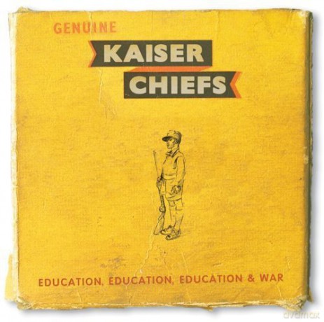Kaiser Chiefs: Education Education Education & War [CD]