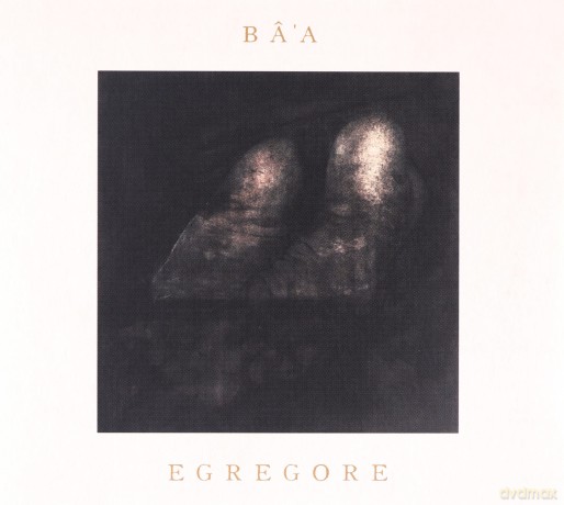 Baa: Egregore [CD]